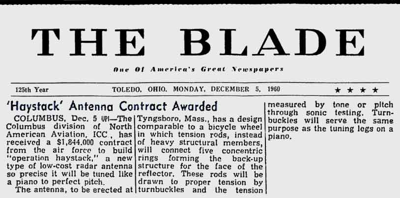 The Toledo, Ohio newspaper, "The Blade," announces that North American Aviation, Inc., has won a Navy contract to build part of the 120-foot-diameter telescope at Tyngsboro, Massachusetts.