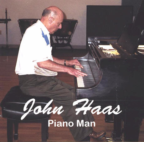 John Haas, Piano Man